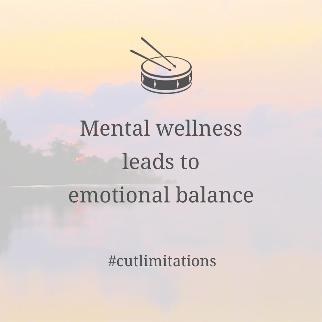 Mental wellness leads to emotional balance